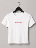 I'm Dating The DJ Baby Tee