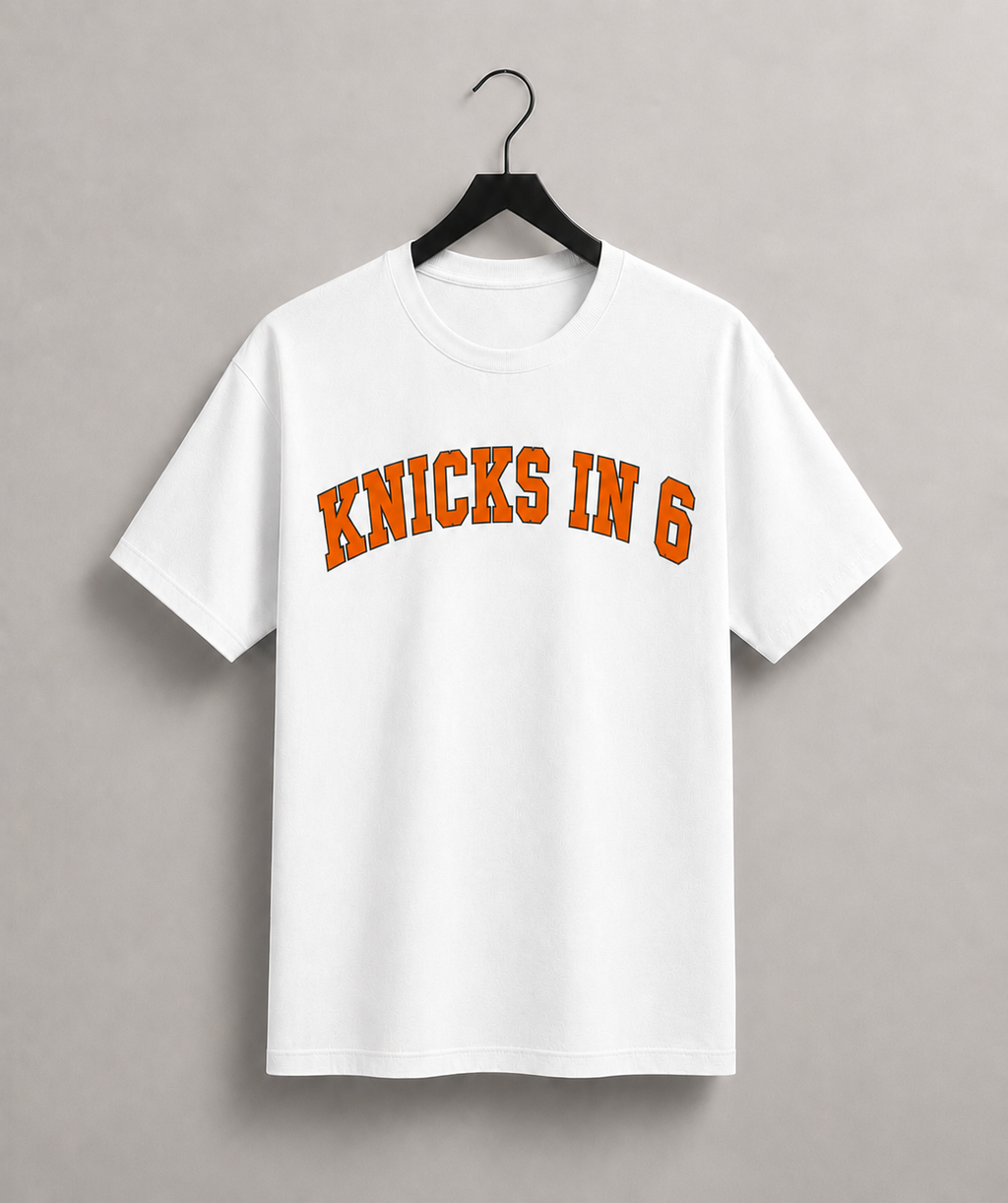 KNICKS IN 6 T-SHIRT